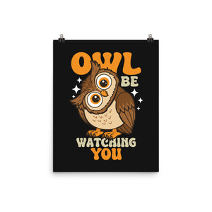 Owl Be Watching You