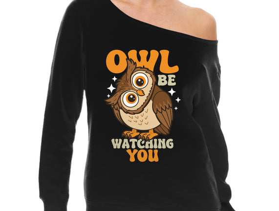 Owl Be Watching You