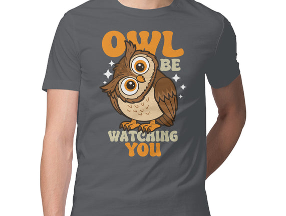 Owl Be Watching You