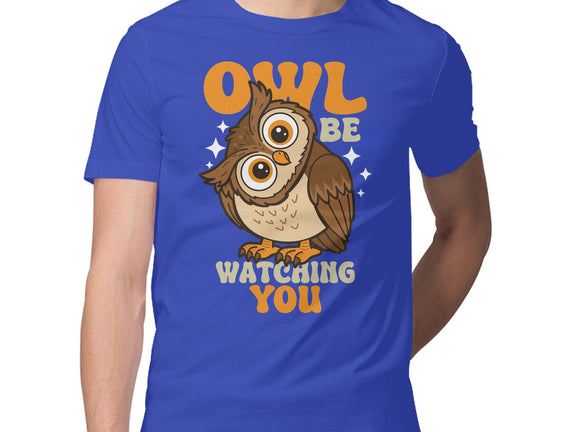 Owl Be Watching You