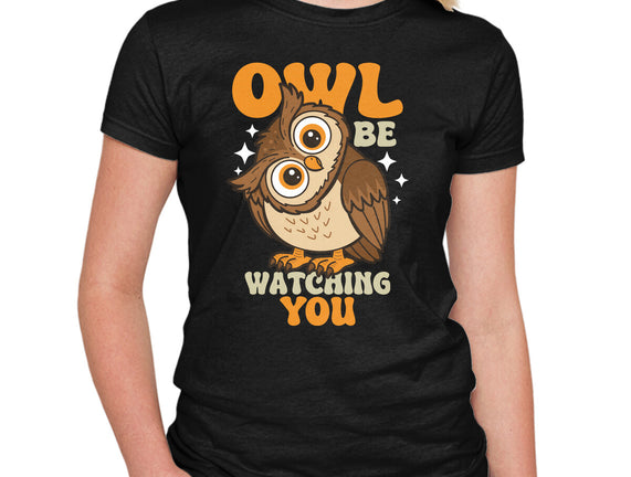 Owl Be Watching You