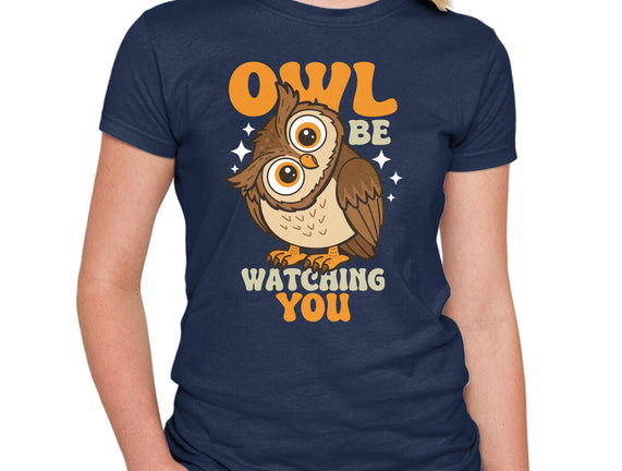 Owl Be Watching You