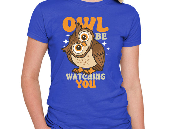 Owl Be Watching You