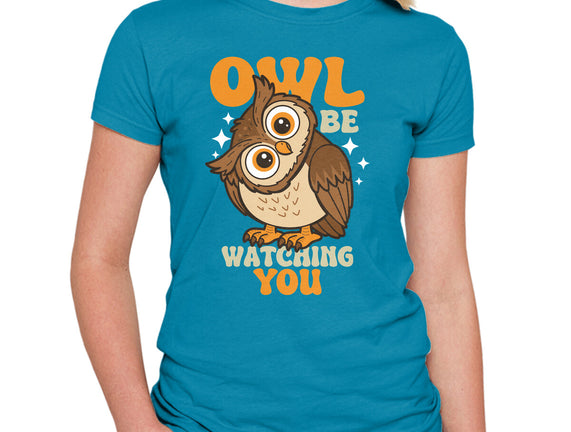Owl Be Watching You