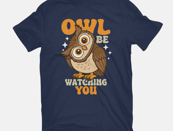 Owl Be Watching You