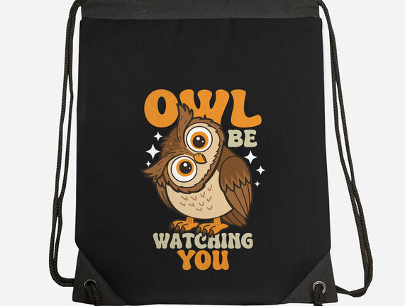 Owl Be Watching You