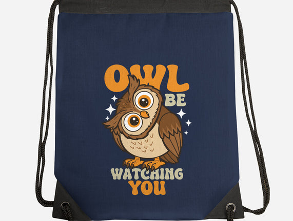 Owl Be Watching You