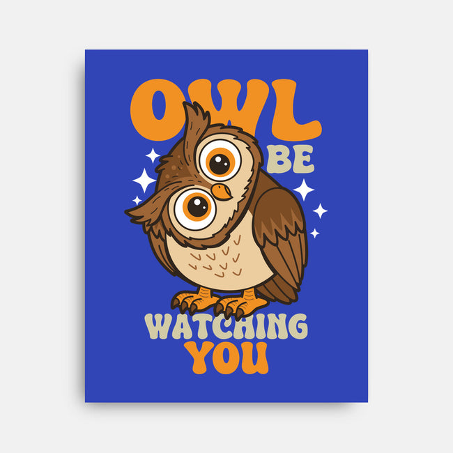 Owl Be Watching You-None-Stretched-Canvas-Boggs Nicolas