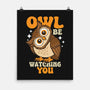 Owl Be Watching You-None-Matte-Poster-Boggs Nicolas