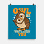 Owl Be Watching You-None-Matte-Poster-Boggs Nicolas