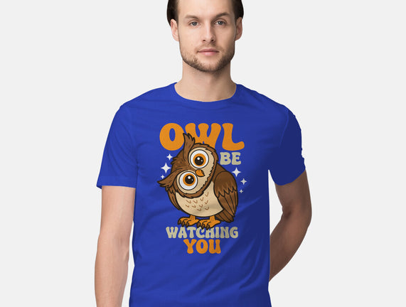Owl Be Watching You