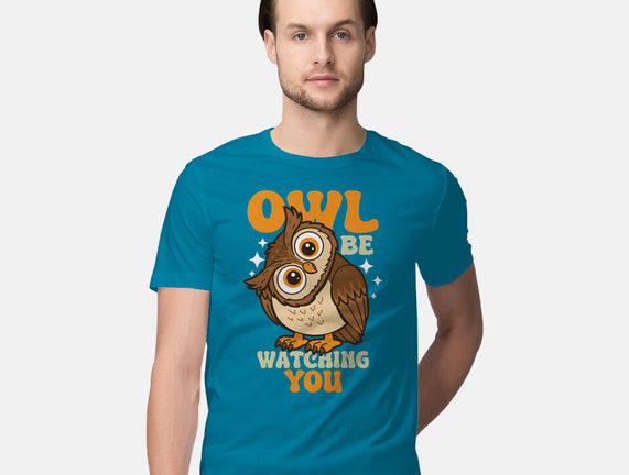 Owl Be Watching You