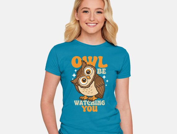 Owl Be Watching You