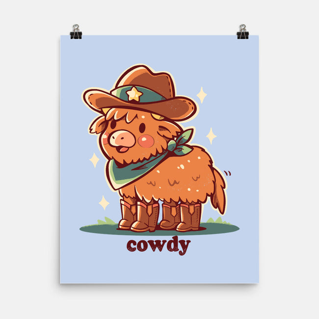 Howdy Cowdy-None-Matte-Poster-TechraNova