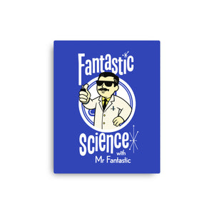 Fantastic Science With Mr. Fantastic