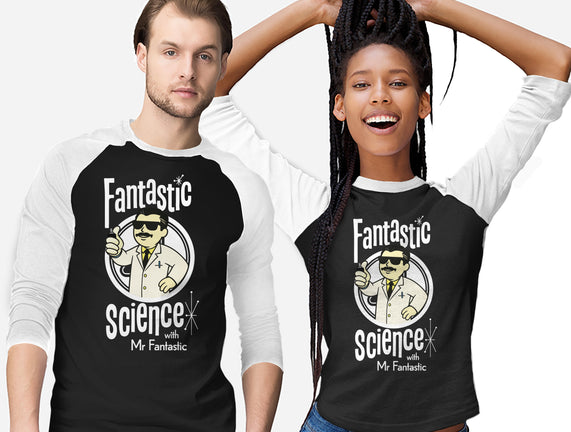 Fantastic Science With Mr. Fantastic