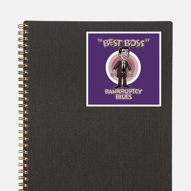 Bankruptcy Blues-None-Glossy-Sticker-P1yu5h