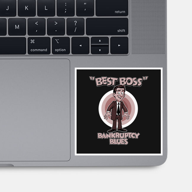 Bankruptcy Blues-None-Glossy-Sticker-P1yu5h