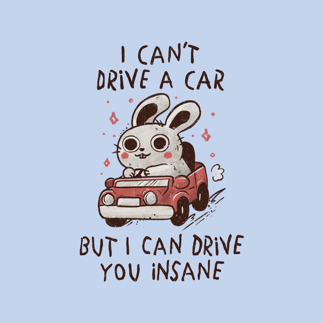 I Can Drive You Insane-Womens-Basic-Tee-koalastudio