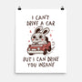 I Can Drive You Insane-None-Matte-Poster-koalastudio