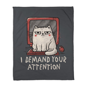 I Demand Your Attention