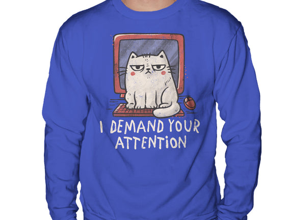 I Demand Your Attention