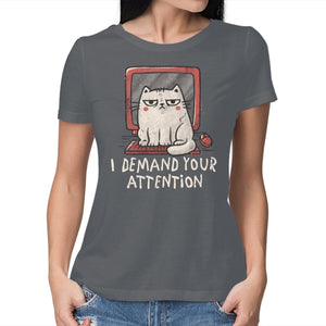 I Demand Your Attention