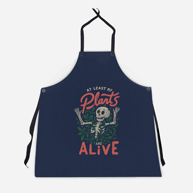 At Least My Plants Are Alive-Unisex-Kitchen-Apron-eduely
