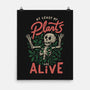 At Least My Plants Are Alive-None-Matte-Poster-eduely
