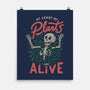 At Least My Plants Are Alive-None-Matte-Poster-eduely