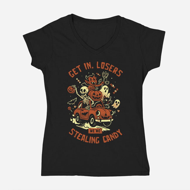 Get In Losers We Are Stealing Candy-Womens-V-Neck-Tee-eduely