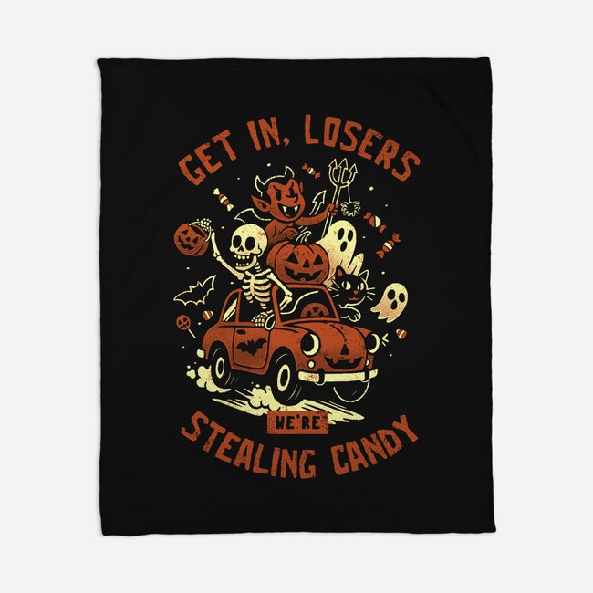 Get In Losers We Are Stealing Candy-None-Fleece-Blanket-eduely