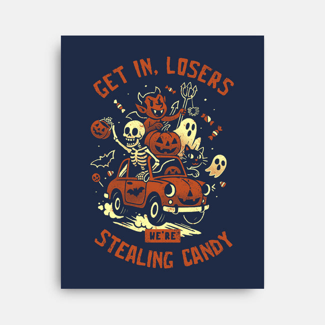 Get In Losers We Are Stealing Candy-None-Stretched-Canvas-eduely