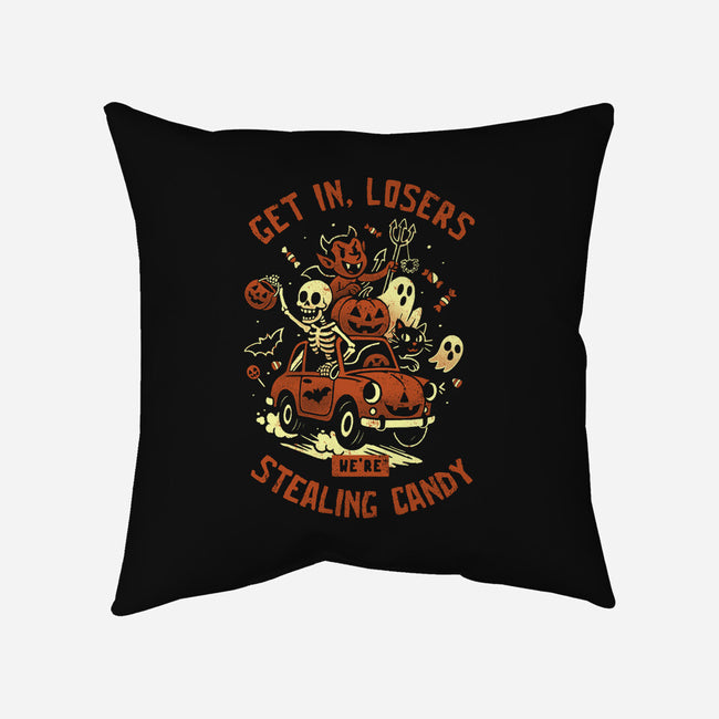 Get In Losers We Are Stealing Candy-None-Removable Cover w Insert-Throw Pillow-eduely