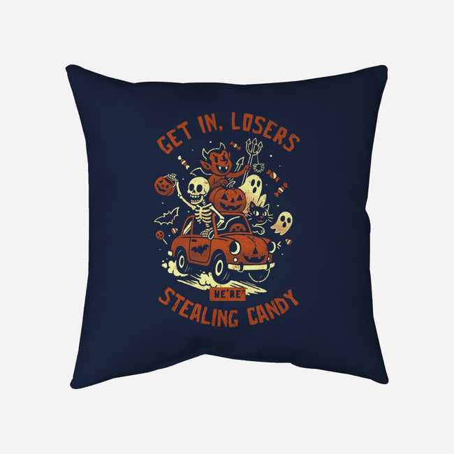Get In Losers We Are Stealing Candy-None-Removable Cover w Insert-Throw Pillow-eduely