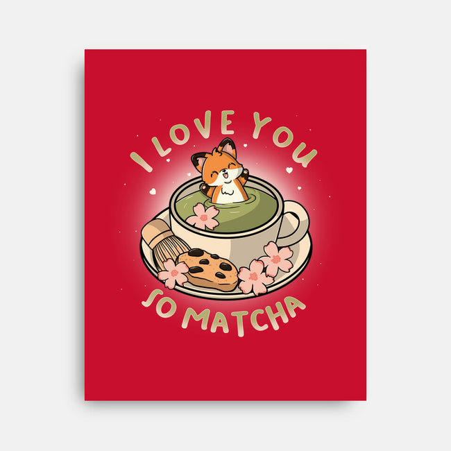 I Love You So Matcha-None-Stretched-Canvas-Freecheese
