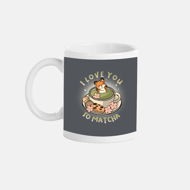 I Love You So Matcha-None-Mug-Drinkware-Freecheese