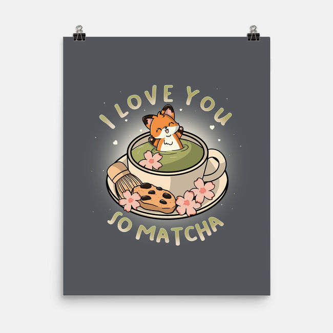 I Love You So Matcha-None-Matte-Poster-Freecheese