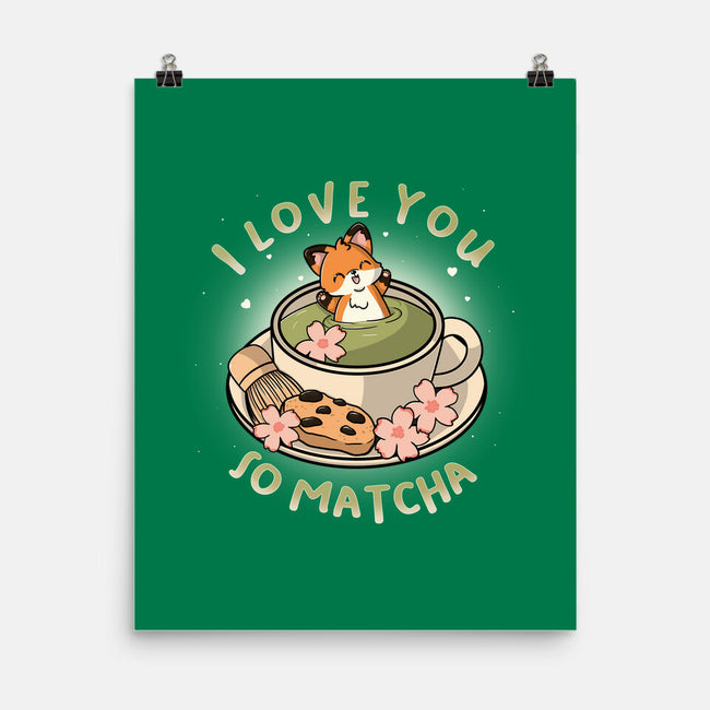 I Love You So Matcha-None-Matte-Poster-Freecheese