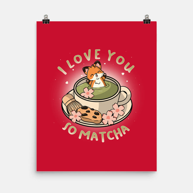 I Love You So Matcha-None-Matte-Poster-Freecheese
