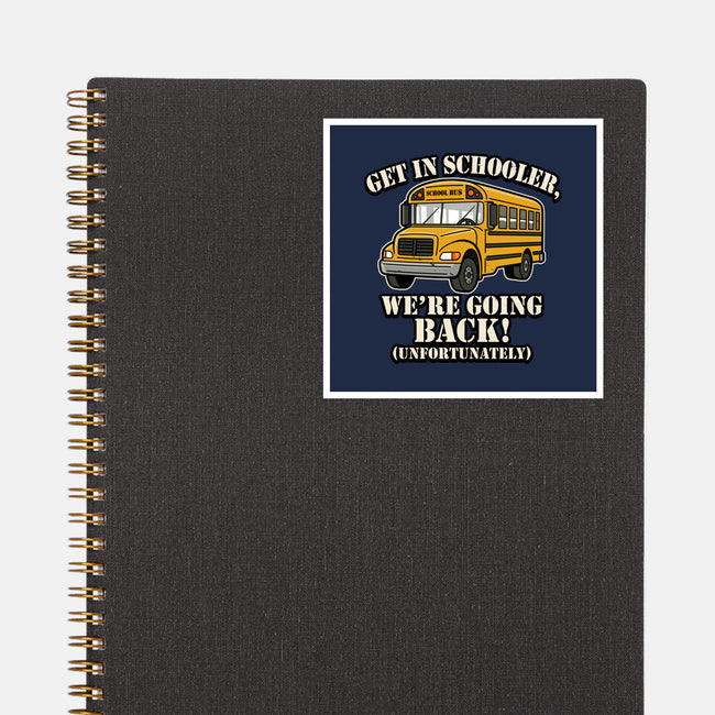 Get In Schooler-None-Glossy-Sticker-Boggs Nicolas