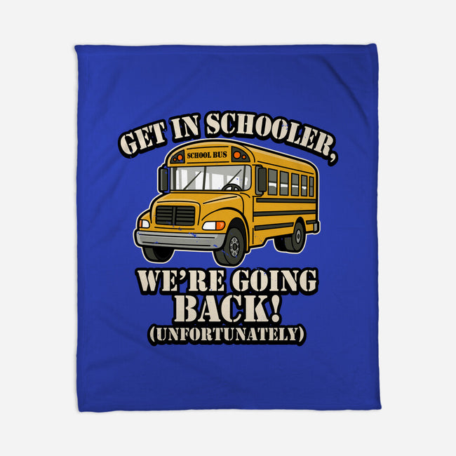 Get In Schooler-None-Fleece-Blanket-Boggs Nicolas