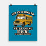Get In Schooler-None-Matte-Poster-Boggs Nicolas