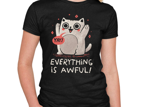 Everything Is Awful