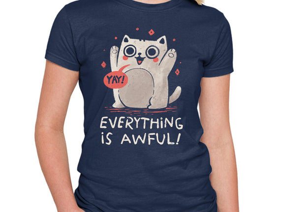 Everything Is Awful