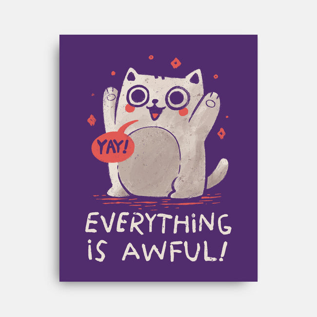 Everything Is Awful-None-Stretched-Canvas-koalastudio