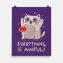 Everything Is Awful-None-Matte-Poster-koalastudio