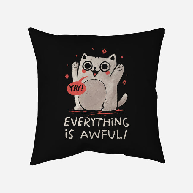 Everything Is Awful-None-Removable Cover w Insert-Throw Pillow-koalastudio