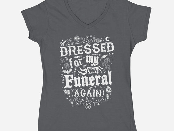 Dressed For My Own Funeral