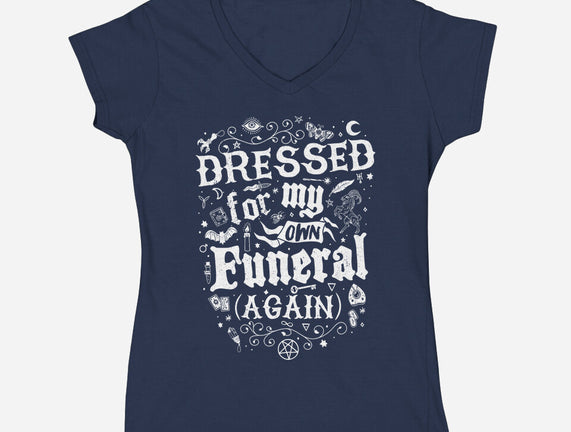 Dressed For My Own Funeral